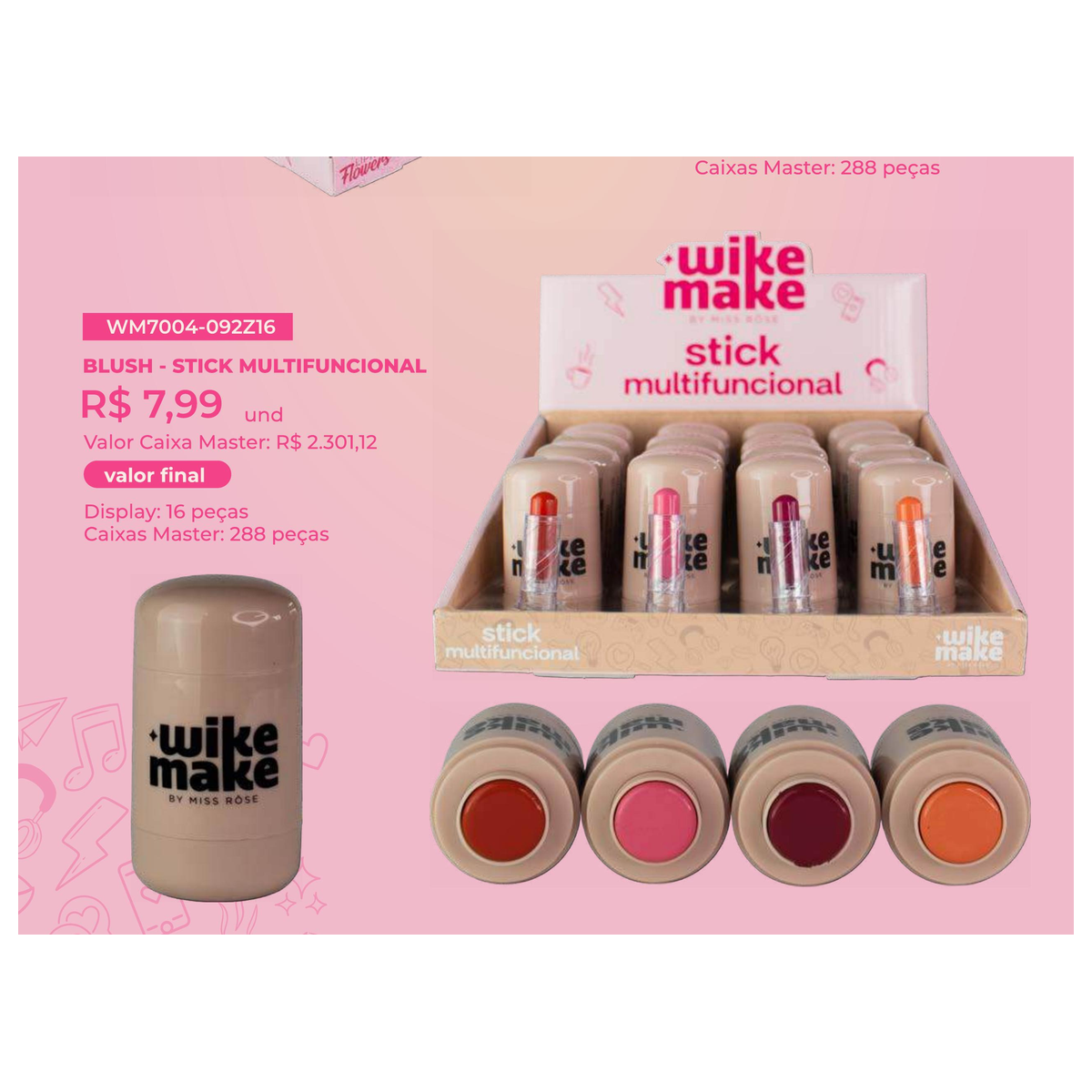 Blush Stick Multifuncional WM7004-092Z16 un7.99 cx288