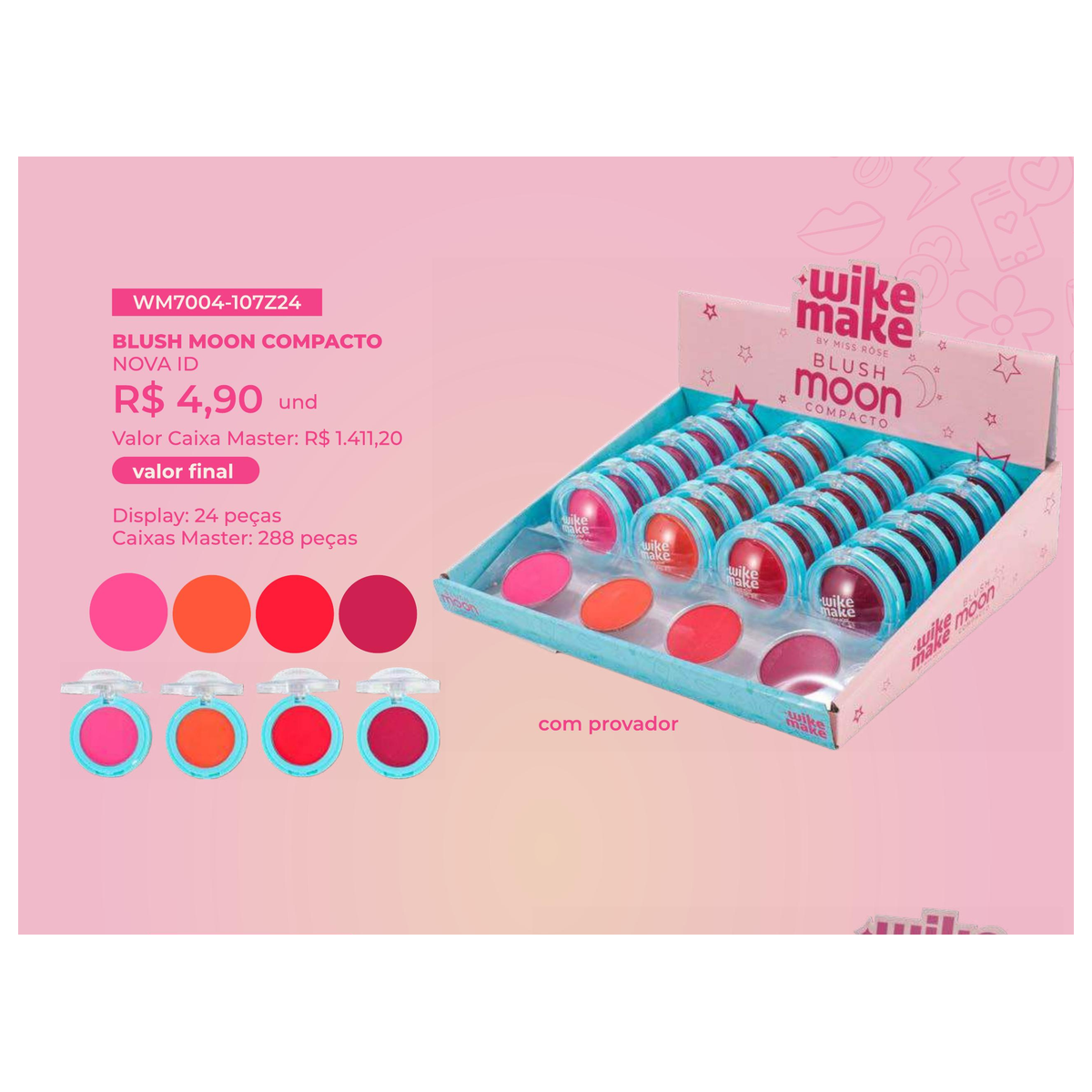 Blush Moon Compacto Nova ID WM7004-107Z24 un4.90 cx288