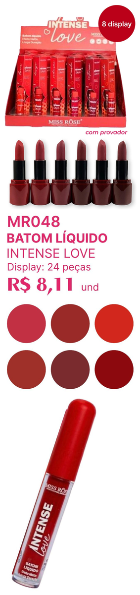 Batom Líquido Intense Love MR048 un8.11 cx24
