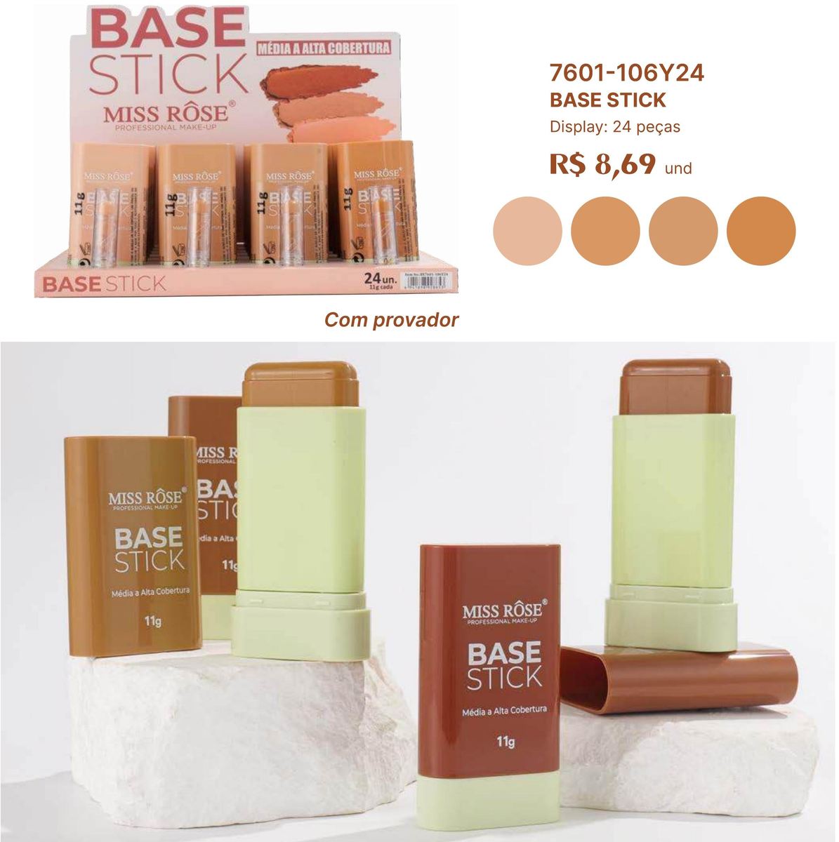 Base Stick 7601-106Y24 un8.69 cx24