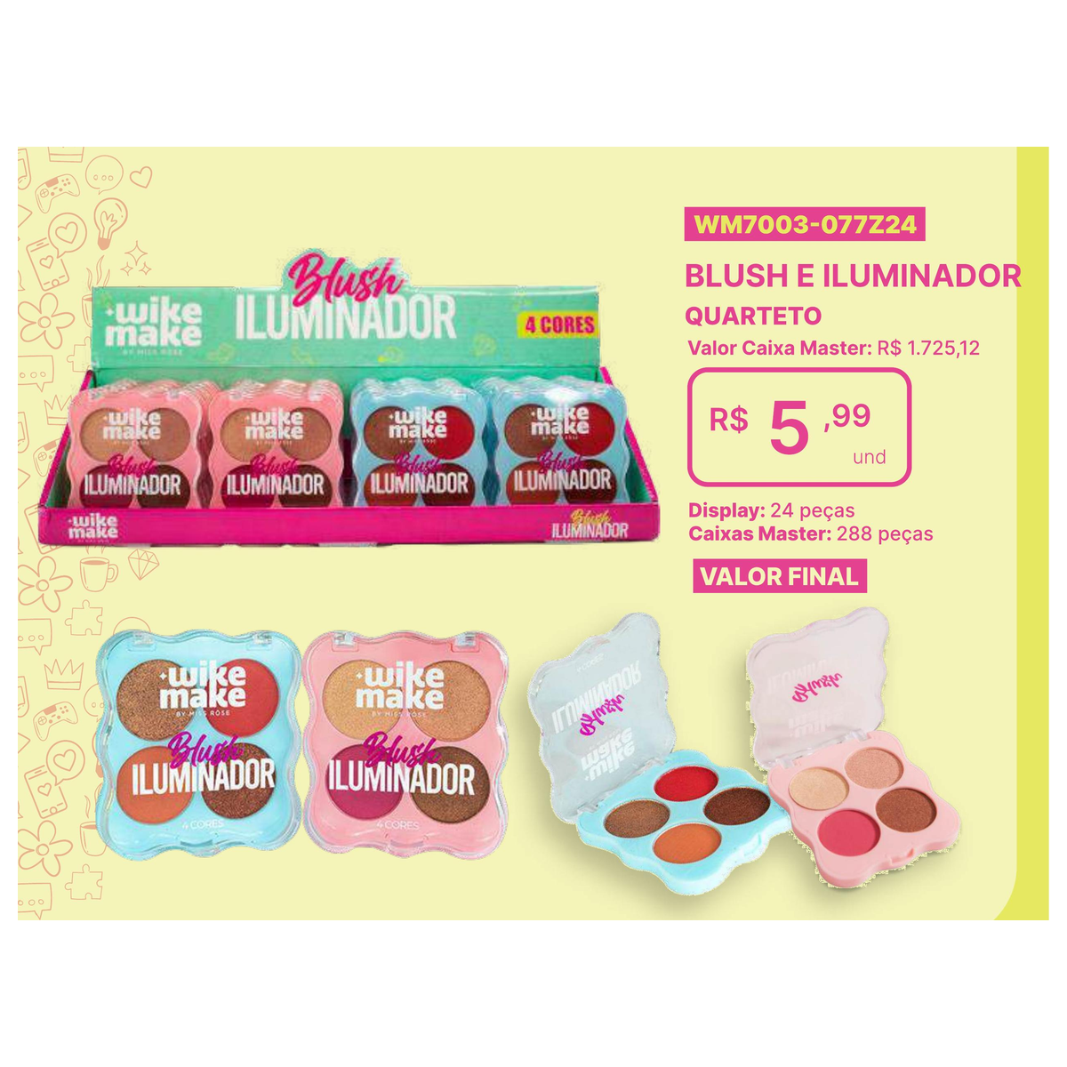 Blush e Iluminador Quarteto WM7003-077Z24 un5.99 cx288