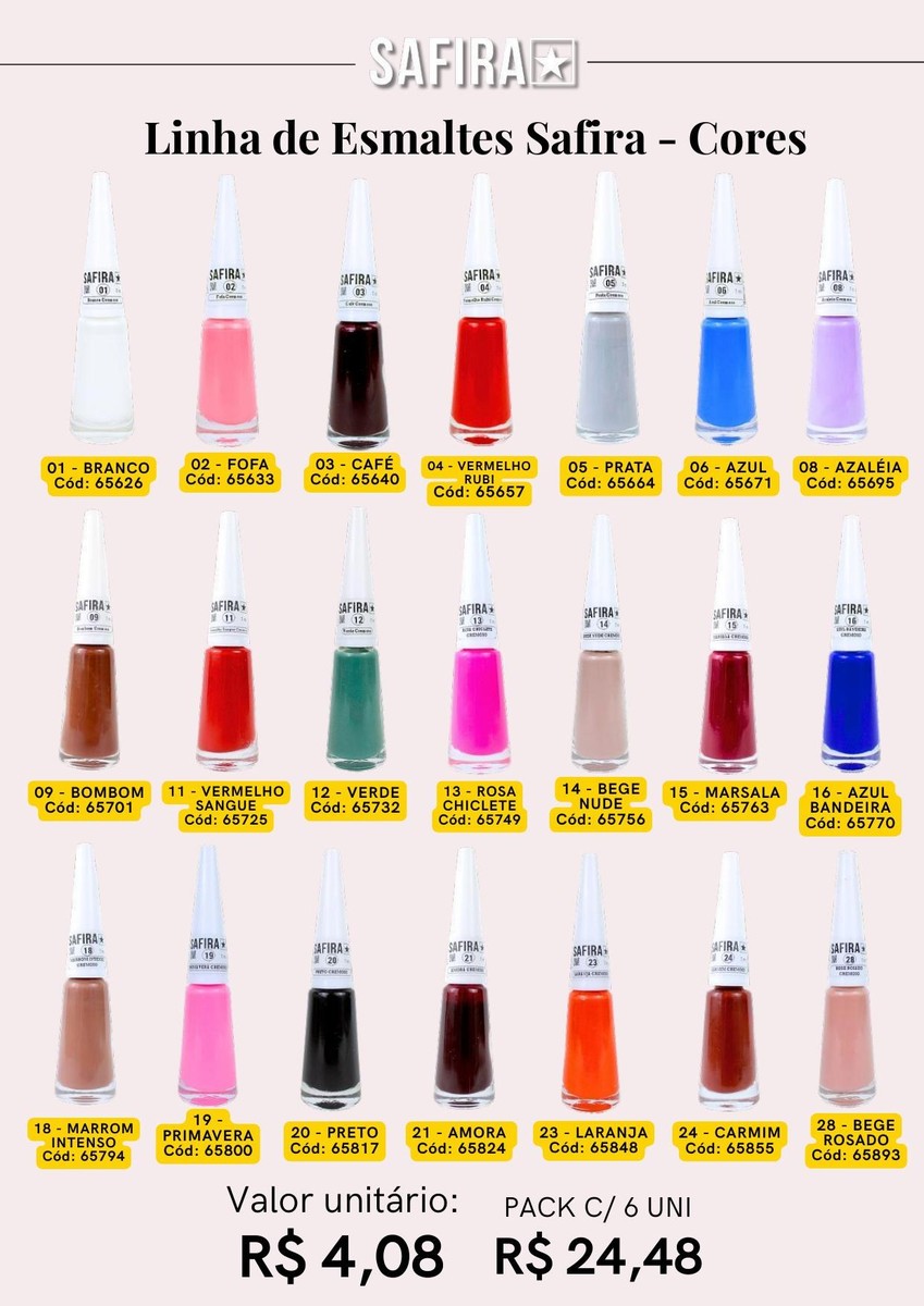 Linha de Esmaltes Safira - Cores (1) 65626 un4.08 cx6