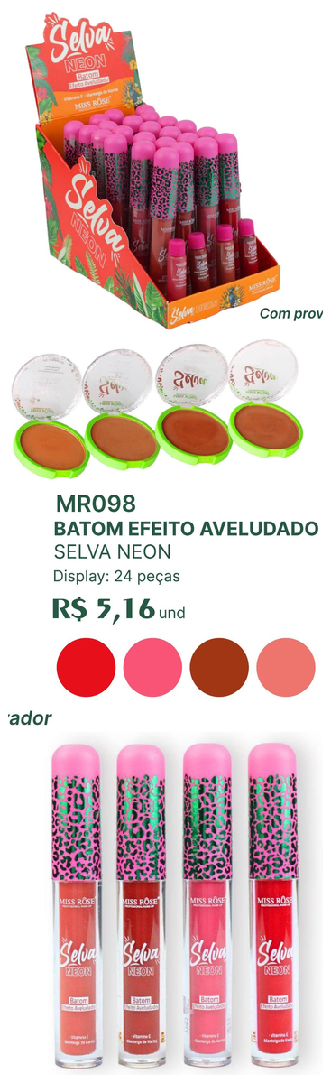 Batom Efeito Aveludado Selva Neon MR098 un5.16 cx24